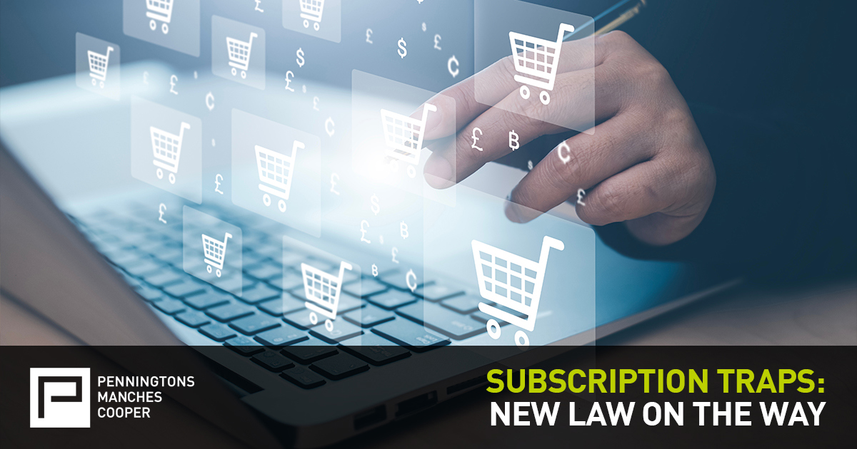 Subscription traps: new laws on the way
